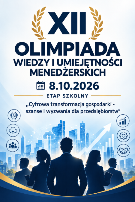 Etap Szkolny XII Olimpiady Wiedzy i Umiejętności Menedżerskich za nami! 